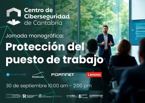 El Centro de Ciberseguridad organiza una jornada sobre protección del puesto de trabajo @sodercan